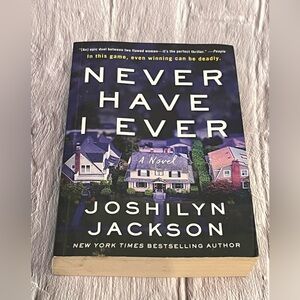 🍒Books 3 for $10🍒Never Have I Ever- Joshilyn Jackson